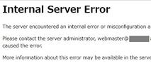 ﾌﾞﾛｸﾞ記事の更新でｴﾗｰ発生　その1【Internal Server Error】