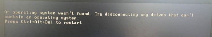 An Operating System Wasn't Found