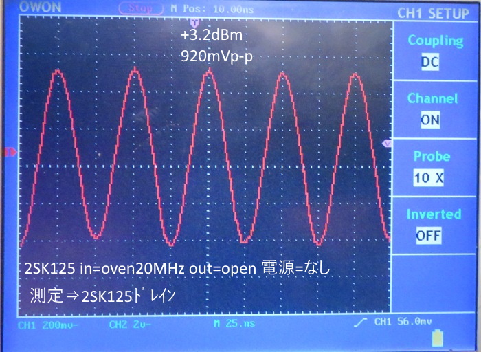 in=oven20MHz out=100Ω 電源=なし 2SK125ケドレイン